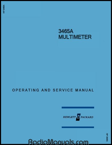 HP 3465A Operation & Maintenance Manual HP 3465A Operation & Maintenance Manual